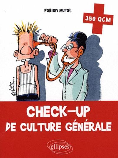 Check-up de culture générale. 350 QCM (9782729841492-front-cover)