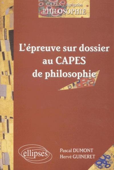 L'épreuve sur dossier au CAPES de philosophie (9782729809201-front-cover)