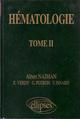 Hématologie - Précis des maladies du sang - Tome 2 (9782729844196-front-cover)