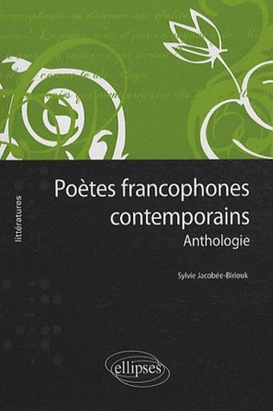 Poètes francophones contemporains - Anthologie (9782729850319-front-cover)