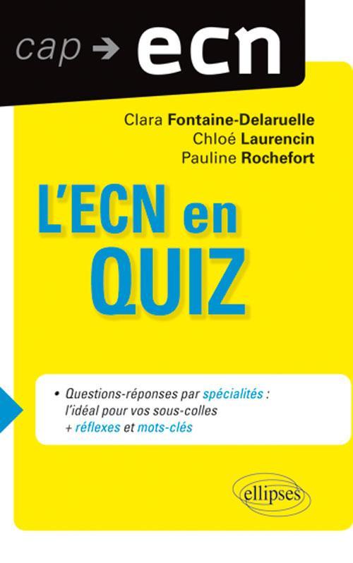 L'ECN en QUIZZ (+ réflexes et mots clés) (9782729873431-front-cover)