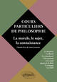 Cours particuliers de philosophie. Vol.2 La morale, le sujet, la connaissance  - Le bonheur, la liberté, la conscience, l'incons (9782729872571-front-cover)