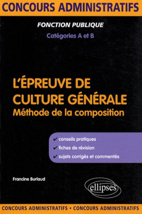 L'épreuve de culture générale aux concours de catégories A et B (9782729839741-front-cover)