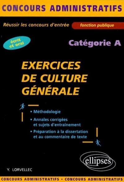 Exercices de culture générale - catégorie A (9782729803117-front-cover)