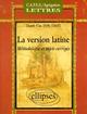 version latine (La) - Méthodologie et sujets corrigés (9782729855307-front-cover)