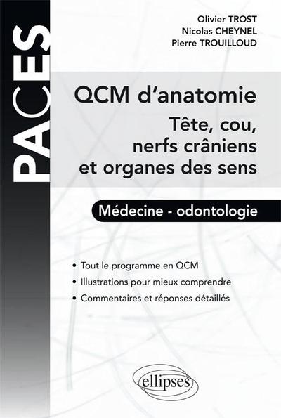 QCM d'Anatomie - Tête, cou, nerfs crâniens et organes des sens (9782729870263-front-cover)