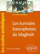 Les écrivains francophones du Maghreb (9782729802295-front-cover)