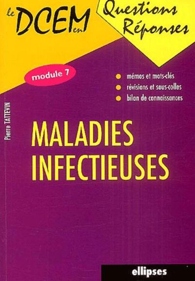 Maladies infectieuses - Module 7 (9782729816636-front-cover)