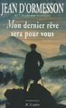 Mon dernier rêve sera pour vous (9782709612630-front-cover)