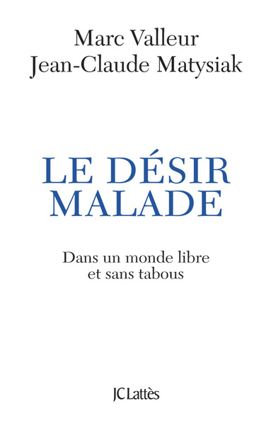 Le désir malade (9782709631051-front-cover)