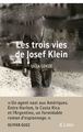 Les trois de vies de Josef Klein (9782709666848-front-cover)