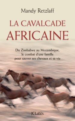 La cavalcade africaine (9782709642293-front-cover)