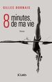 Huit minutes de ma vie (9782709642378-front-cover)