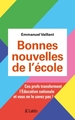 Bonnes nouvelles de l'école (9782709656702-front-cover)