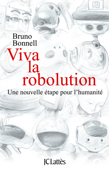 Viva la Robolution ! (9782709635370-front-cover)