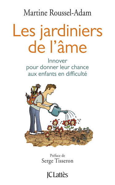 Les jardiniers de l'âme (9782709637060-front-cover)