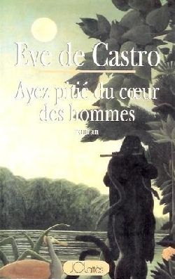 Ayez pitié du coeur des hommes (9782709611237-front-cover)