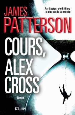 Cours, Alex Cross (9782709650670-front-cover)