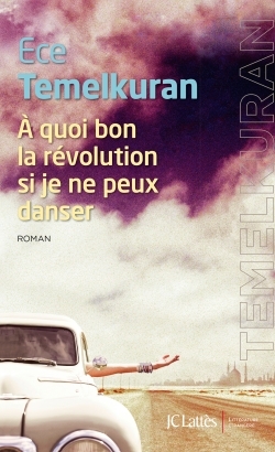 À quoi bon la révolution si je ne peux danser (9782709645881-front-cover)