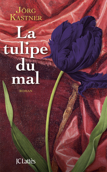 La tulipe du mal (9782709633437-front-cover)