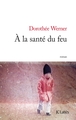 A la santé du feu (9782709642910-front-cover)