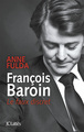 François Baroin, Le faux discret (9782709630337-front-cover)