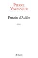 Putain d'Adèle (9782709626859-front-cover)