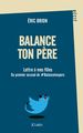 Balance ton père, Lettre à mes filles du premier accusé de Balancetonporc (9782709667005-front-cover)