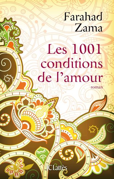 Les mille et une conditions de l'amour (9782709630580-front-cover)