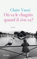 Où va le chagrin quand il s'en va ? (9782709648646-front-cover)