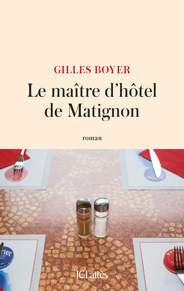 Le maître d'hôtel de Matignon (9782709656696-front-cover)