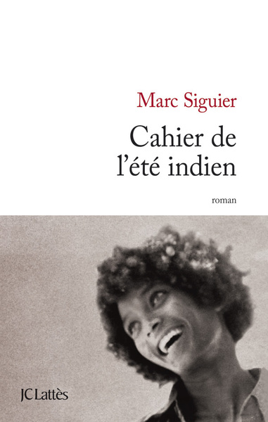 Cahier de l'été indien (9782709636704-front-cover)