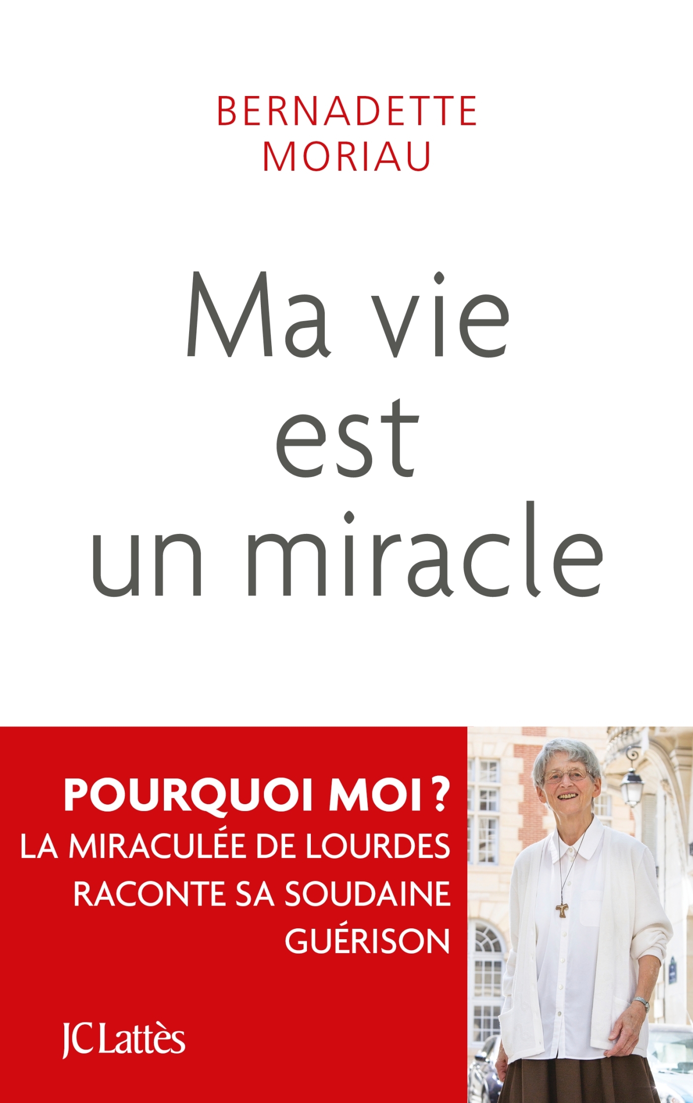 Ma vie est un miracle (9782709663182-front-cover)