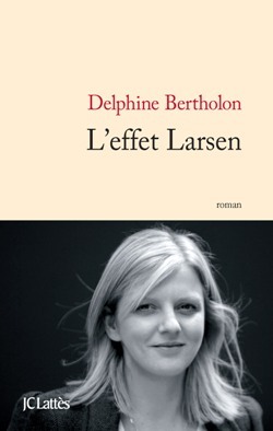 L'effet Larsen (9782709631099-front-cover)