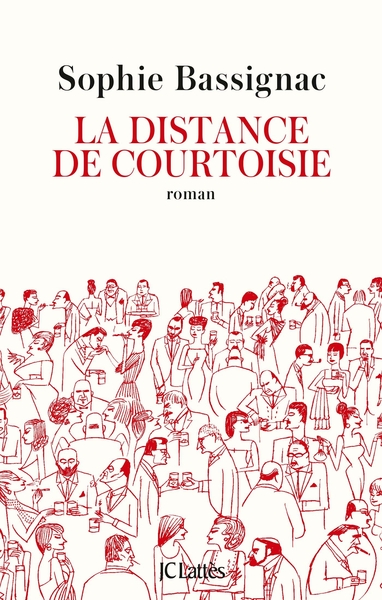 La distance de courtoisie (9782709660808-front-cover)