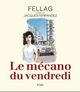 Le mécano du vendredi (9782709633413-front-cover)