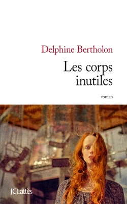 Les corps inutiles (9782709646611-front-cover)