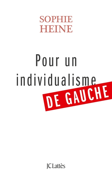 Pour un individualisme de gauche (9782709636759-front-cover)