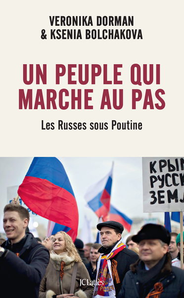 Un peuple qui marche au pas, Les Russes sous Poutine (9782709671866-front-cover)