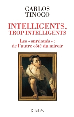 Intelligents, trop intelligents (9782709643733-front-cover)