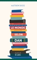 Le monde selon Dan (9782709665988-front-cover)