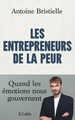 Les entrepreneurs de la peur, Quand les émotions nous gouvernent (9782709675789-front-cover)