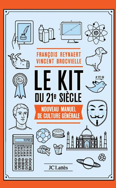 Le Kit du XXIe siècle (9782709642477-front-cover)