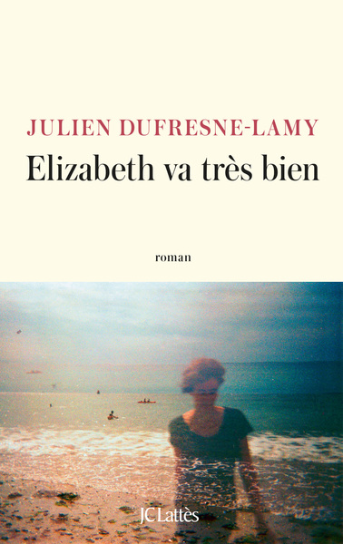 Elizabeth va très bien (9782709676250-front-cover)