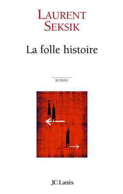 La folle histoire (9782709625869-front-cover)
