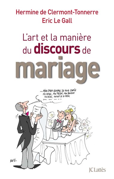De l'art et la manière de faire un discours de mariage (9782709634250-front-cover)