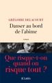 Danser au bord de l'abîme (9782709659567-front-cover)