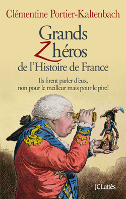 Grands Z'héros de l'Histoire de France (9782709630832-front-cover)