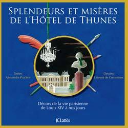 Splendeurs et misères de l'Hôtel de Thunes (9782709633451-front-cover)