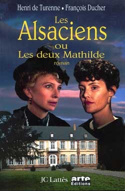 Les Alsaciens ou les deux Mathilde (9782709617130-front-cover)